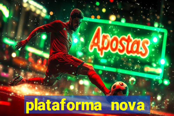 plataforma nova deposito 5 reais